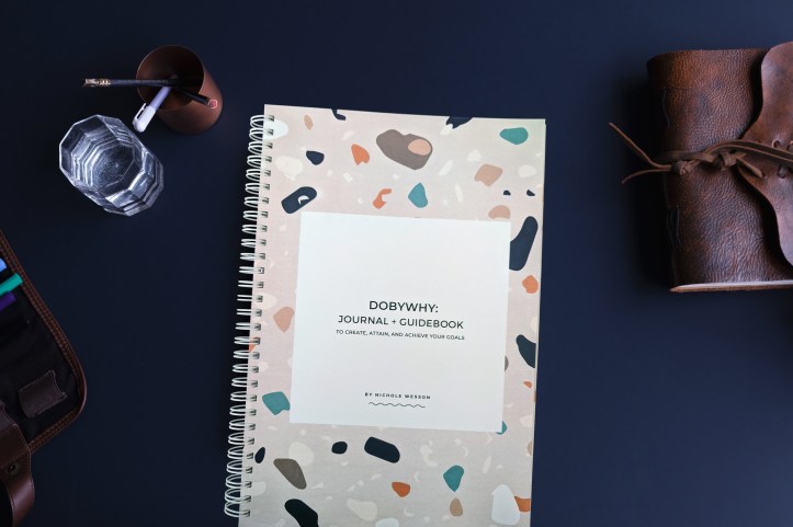 DoByWhy Journal + Guidebook by Nichole Wesson